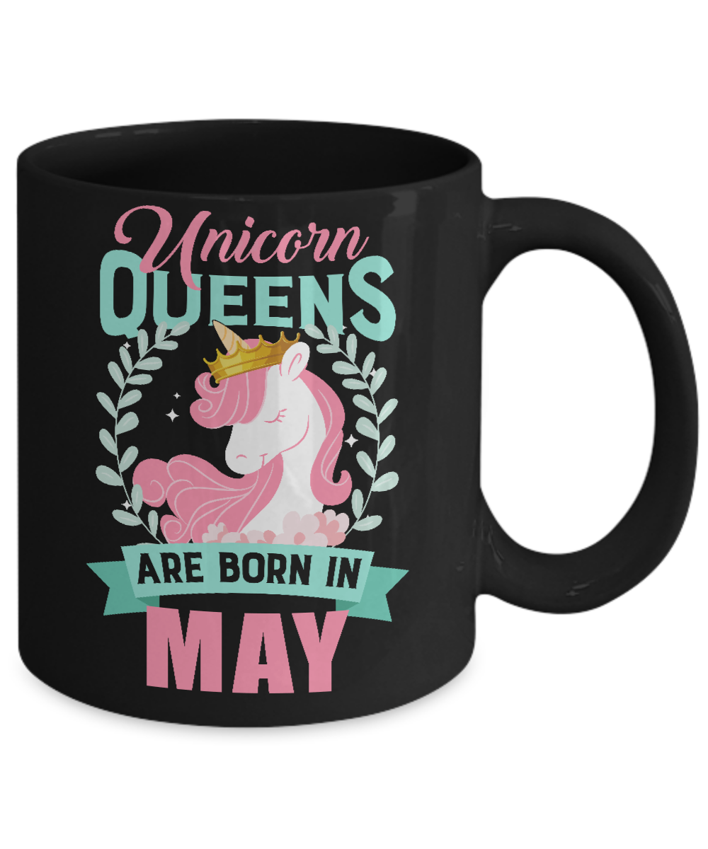 Unicorn Queens Are Born In May Birthday Gift Mug-Coffee Mug-11oz Mug-Black
