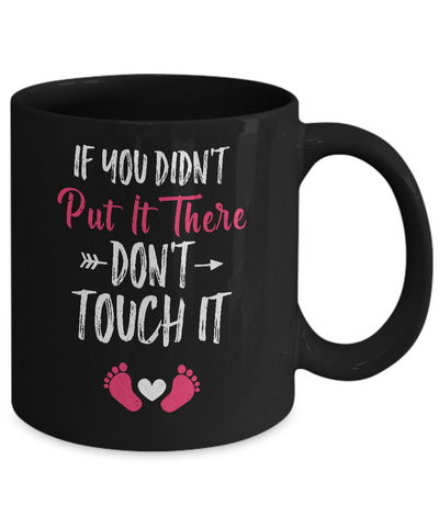 Soon To Be Mommy 2021 Gender Pink If You Didn't Put It There Mug-Coffee Mug-11oz Mug-Black