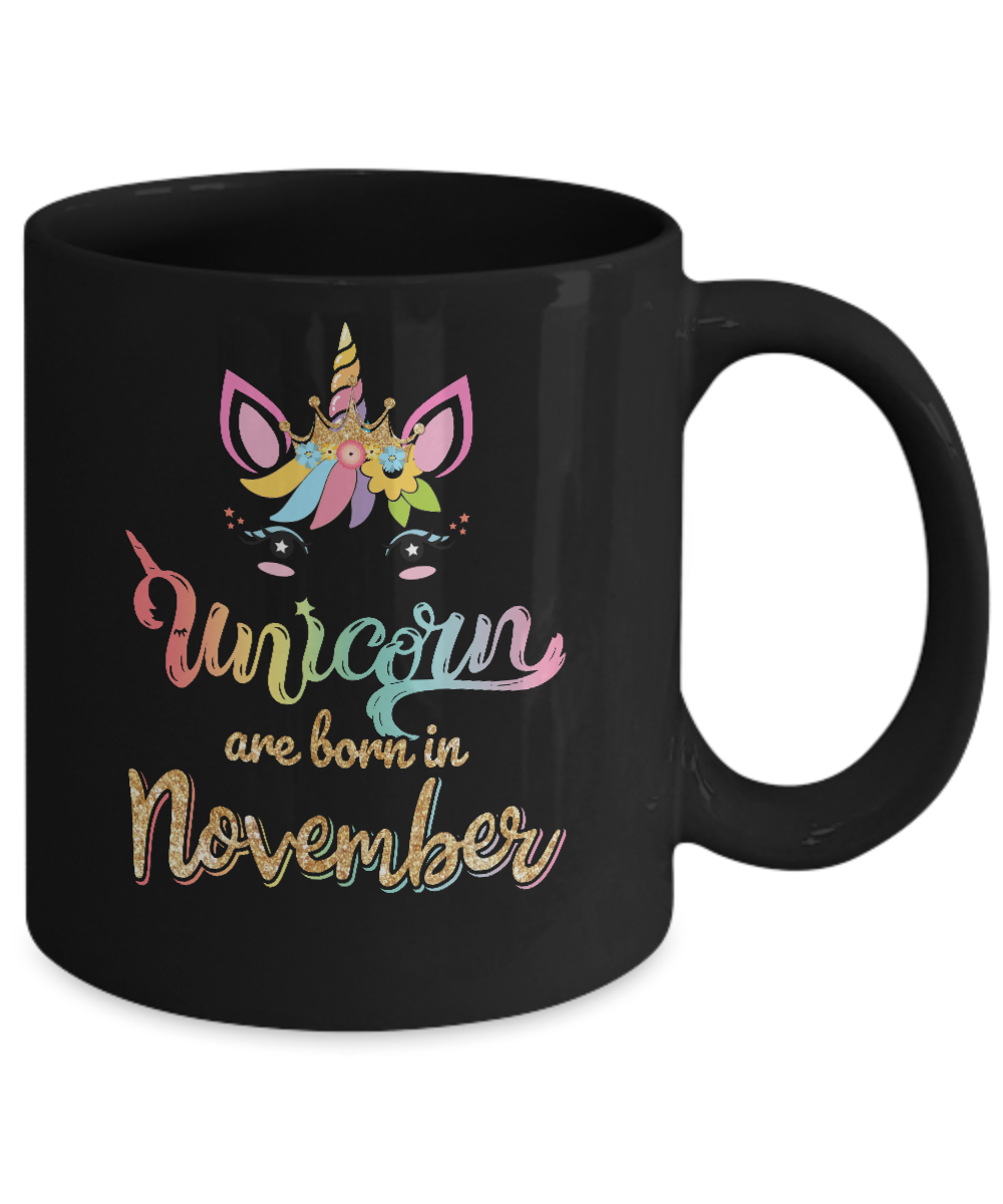 Cute Unicorns Are Born In November Birthday Gift Mug-Coffee Mug-11oz Mug-Black