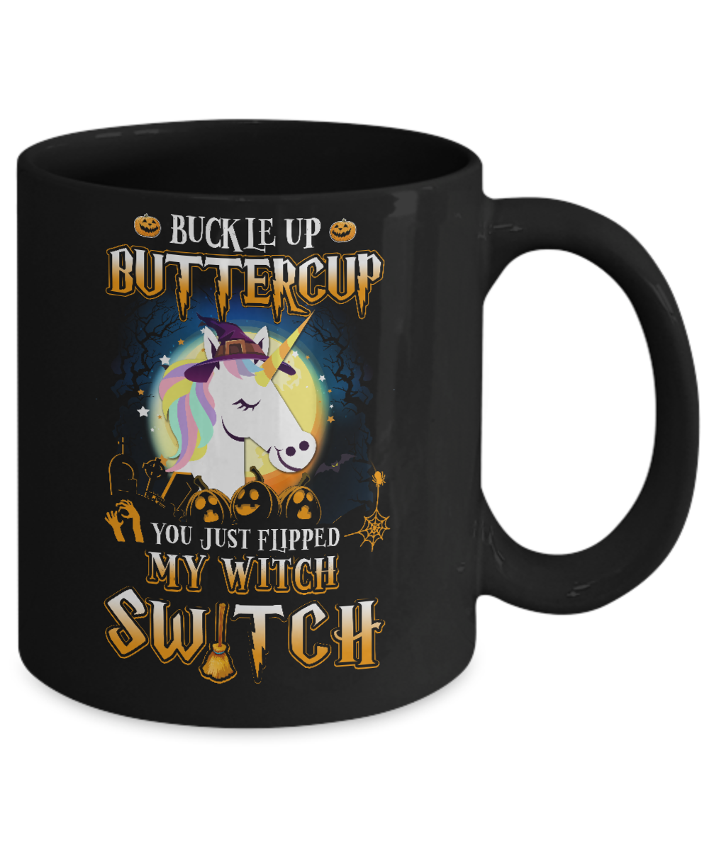 Buckle Up Buttercup Halloween Witch Unicorn Costume Mug-Coffee Mug-11oz Mug-Black