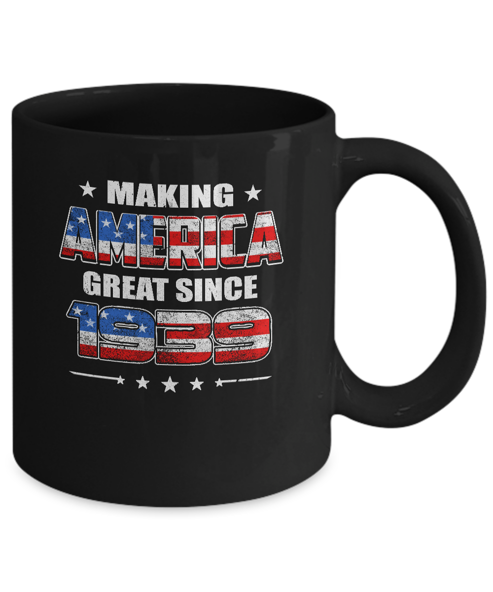 Making America Great Since 1939 82th Birthday Mug-Coffee Mug-11oz Mug-Black