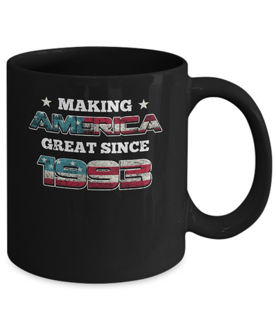 Making America Great Since 1993 28th Birthday Mug-Coffee Mug-11oz Mug-Black