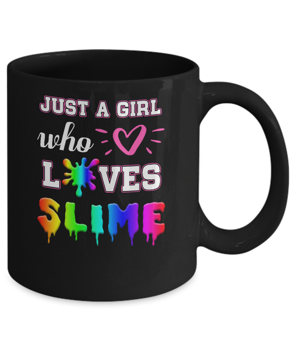 Just A Girl Who Loves Slime Mug-Coffee Mug-11oz Mug-Black