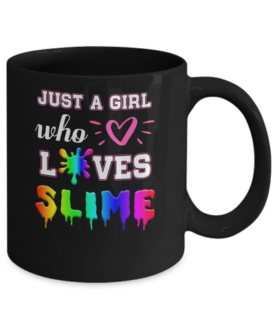 Just A Girl Who Loves Slime Mug-Coffee Mug-11oz Mug-Black