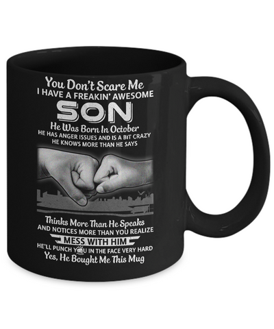 You Don't Scare Me I Have A Son Born In October Dad Mug-Coffee Mug-11oz Mug-Black