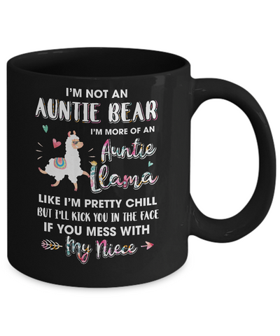 Aunt Niece Im Not Auntie Bear Im More Of Auntie Llama Mug-Coffee Mug-11oz Mug-Black