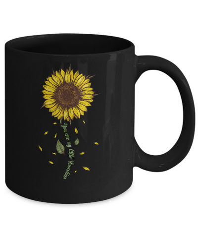 You Are My Little Sunshine Sunflower Mug-Coffee Mug-11oz Mug-Black