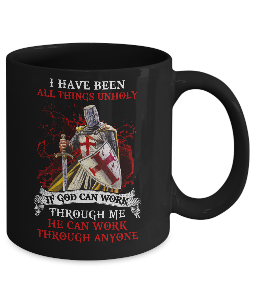 Knight America I Have Been All Things Unholy If God Can Work Mug-Coffee Mug-11oz Mug-Black