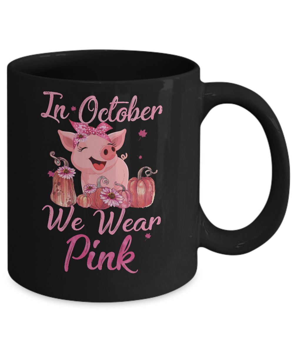 October We Wear Pink Pig Football Breast Cancer Awareness Mug-Coffee Mug-11oz Mug-Black
