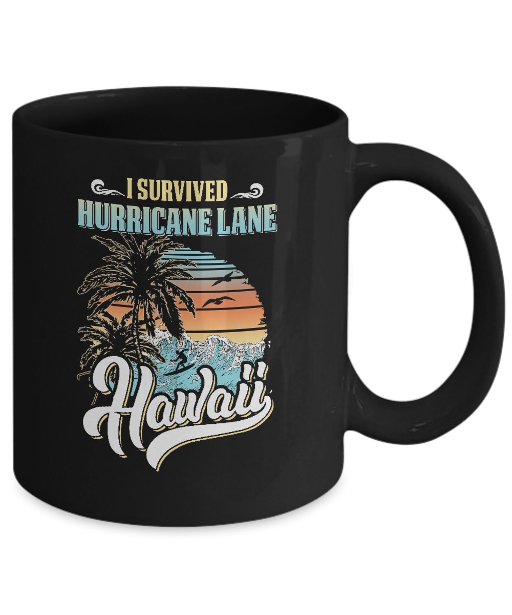 I Survived Hurricane Lane Hawaii Mug-Coffee Mug-11oz Mug-Black