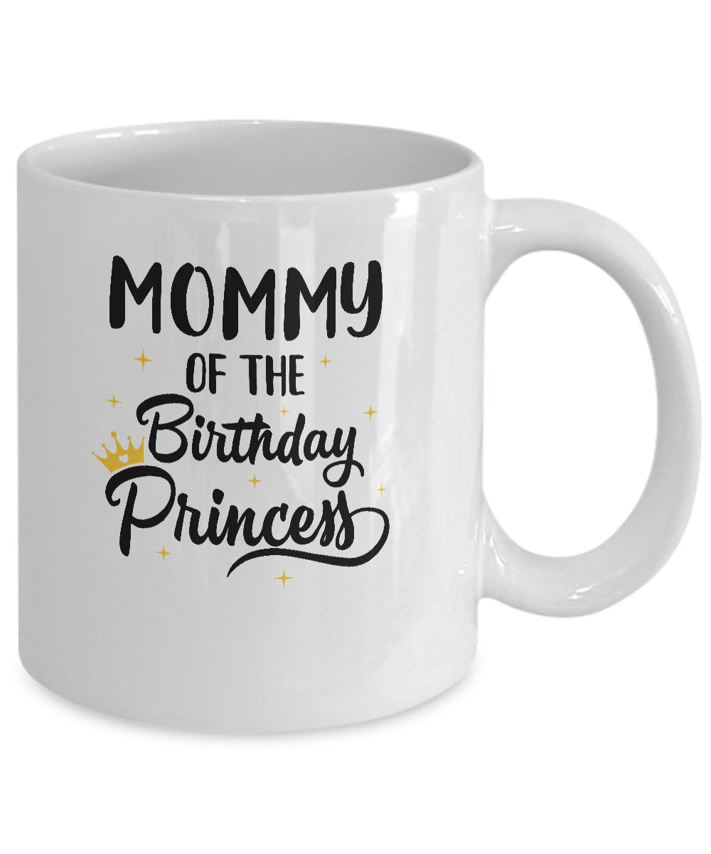 Mommy Of The Birthday Princess Matching Family Party Mug-Coffee Mug-11oz Mug-White