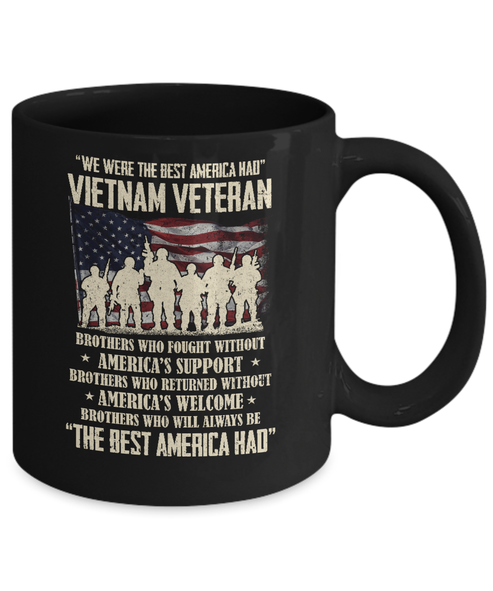 Vietnam Veteran The Best America Had Proud Mug-Coffee Mug-11oz Mug-Black