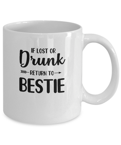 If Lost Or Drunk Please Return To My Bestie Couple Mug-Coffee Mug-11oz Mug-White