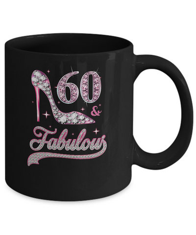 60 And Fabulous 60 Years Old 1961 60th Birthday Gift Mug-Coffee Mug-11oz Mug-Black