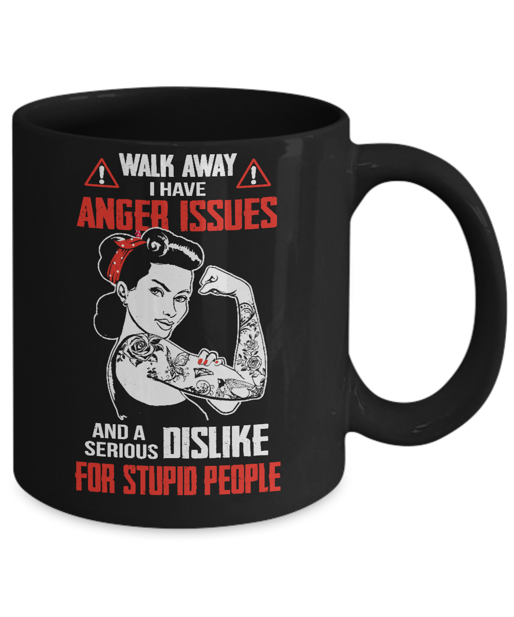 Walk Away I Have Anger Issues Tattooed Woman Mug-Coffee Mug-11oz Mug-Black