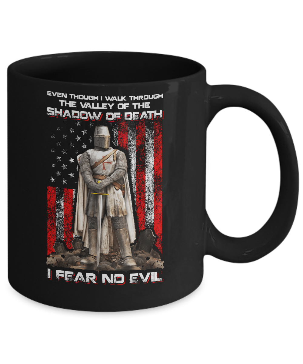 Knight Templar I Walk Through Shadow Of Death I Fear No Evil Mug-Coffee Mug-11oz Mug-Black