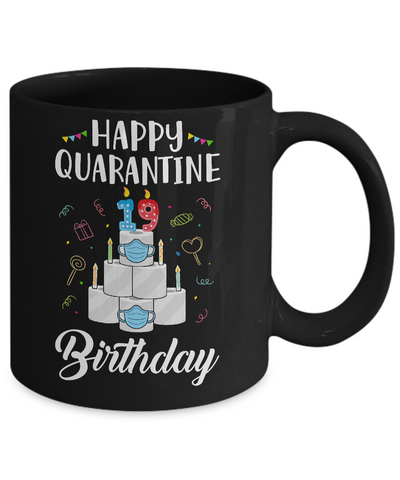 19th Birthday Gift Idea 2002 Happy Quarantine Birthday Mug-Coffee Mug-11oz Mug-Black