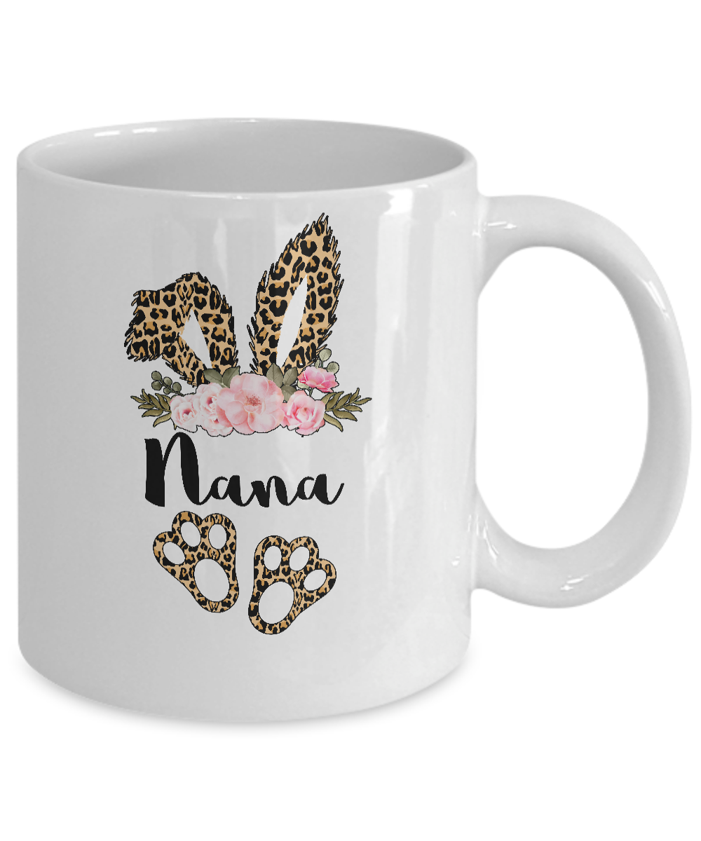 Flower Leopard Bunny Nana Easter Day Women Gifts Mug-Coffee Mug-11oz Mug-White
