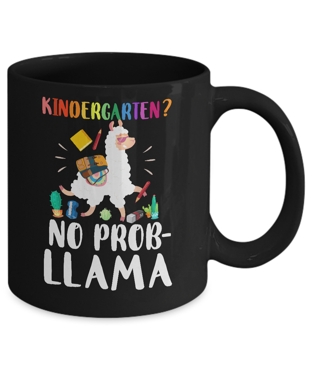 Kindergarten No Prob Llama Funny First Day Of School Mug-Coffee Mug-11oz Mug-Black