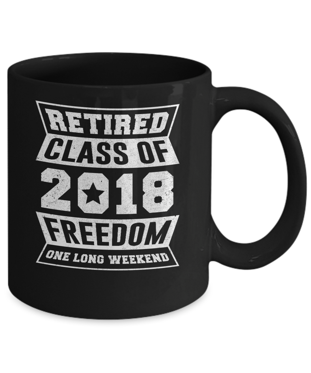 Retired 2018 Funny Retirement Mug-Coffee Mug-11oz Mug-Black
