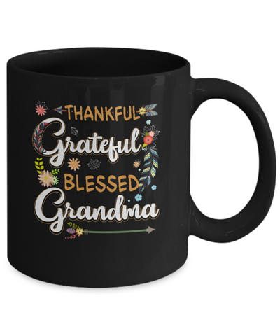 Grateful Thankful And Blessed Grandma Mug-Coffee Mug-11oz Mug-Black