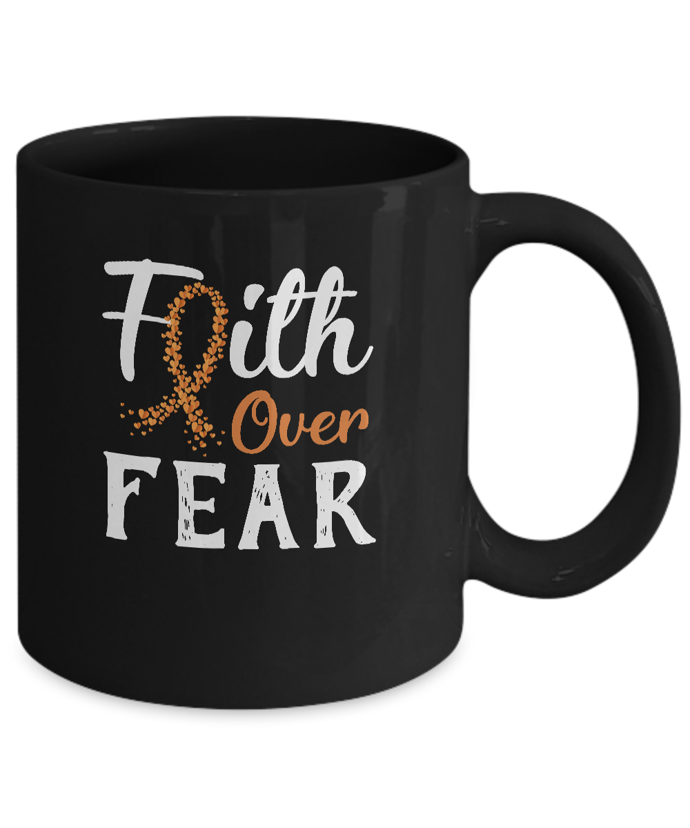 MS Leukemia Awareness Orange Ribbon Faith Over Fear Mug-Coffee Mug-11oz Mug-Black