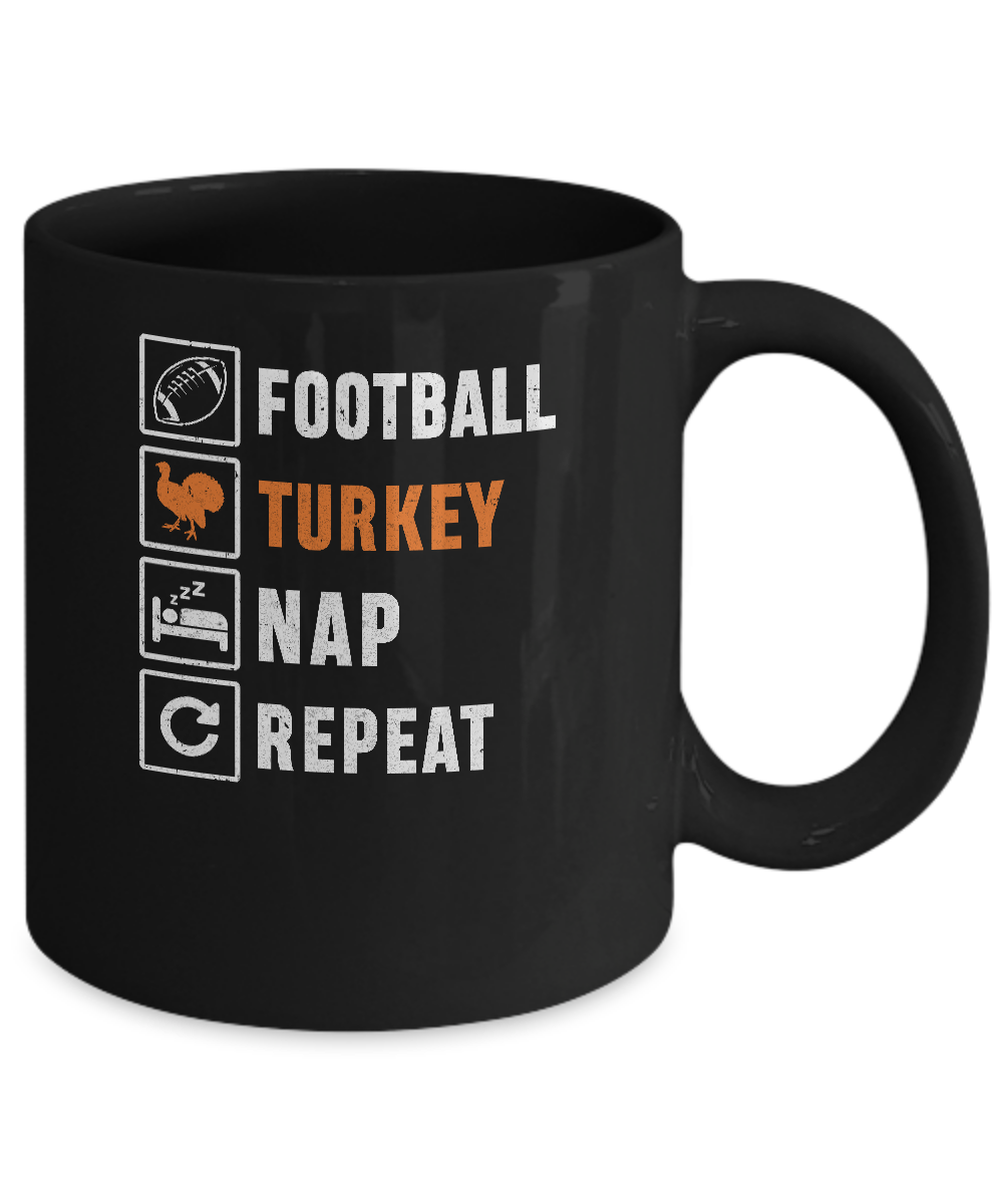 Football Turkey Nap Repeat Funny Thanksgiving Day Mug-Coffee Mug-11oz Mug-Black