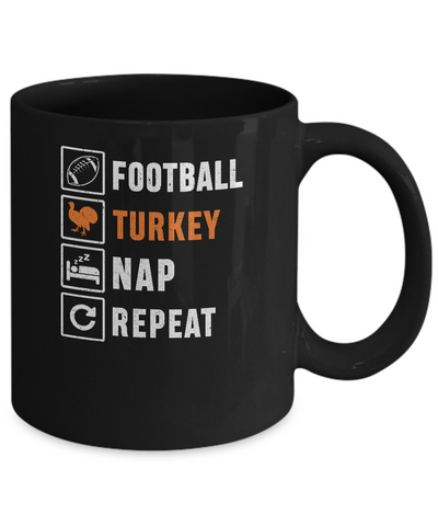 Football Turkey Nap Repeat Funny Thanksgiving Day Mug-Coffee Mug-11oz Mug-Black