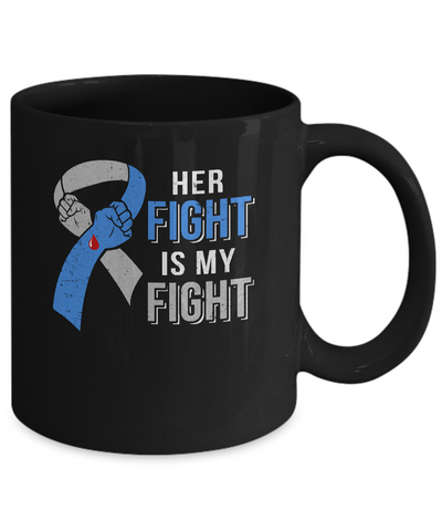 Her Fight Is My Fight Diabetes Awareness Mug-Coffee Mug-11oz Mug-Black