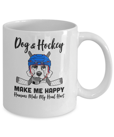 Dogs And Hockey Make Me Happy Humans Make My Head Hurt Mug-Coffee Mug-11oz Mug-White