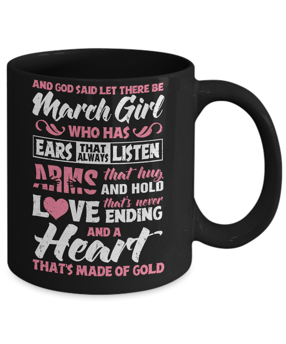 And God Said Let There Be March Girl Ears Arms Love Heart Mug-Coffee Mug-11oz Mug-Black