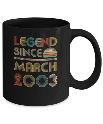 Legend Since March 2003 Vintage 18th Birthday Gifts Mug-Coffee Mug-11oz Mug-Black