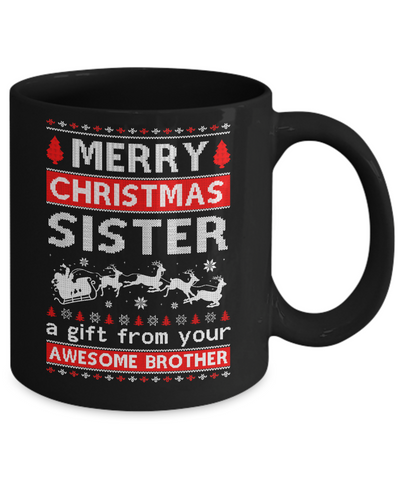 Merry Christmas Sister A Gift From Your Brother Sweater Mug-Coffee Mug-11oz Mug-Black