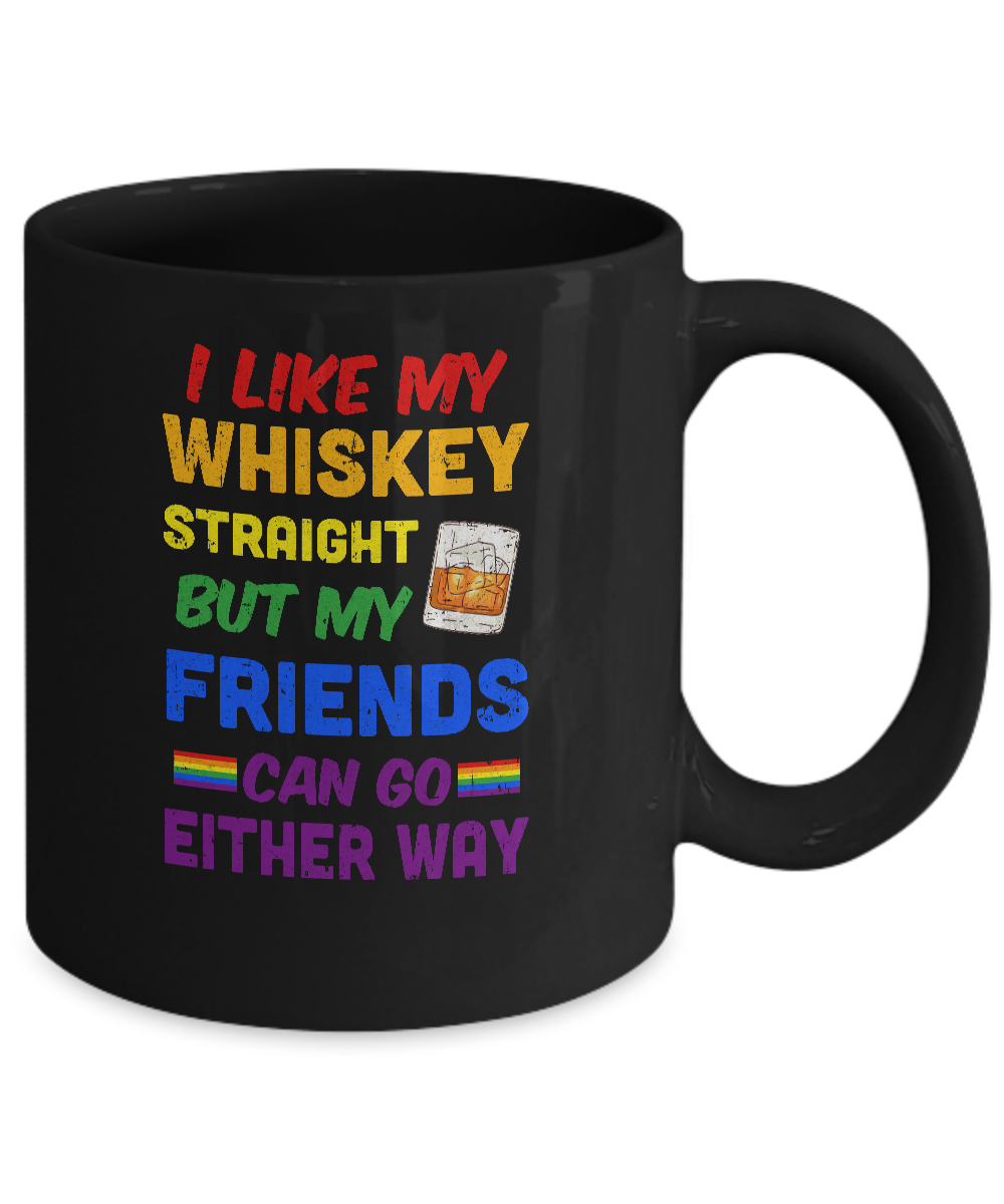 LGBTQ Gay Queer Lesbian Pride Whiskey Straight Mug-Coffee Mug-11oz Mug-Black