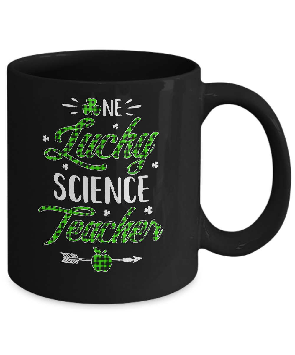 One Lucky Science Teacher St Patricks Day Irish Gift Mug-Coffee Mug-11oz Mug-Black