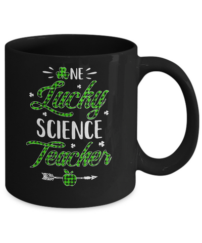 One Lucky Science Teacher St Patricks Day Irish Gift Mug-Coffee Mug-11oz Mug-Black