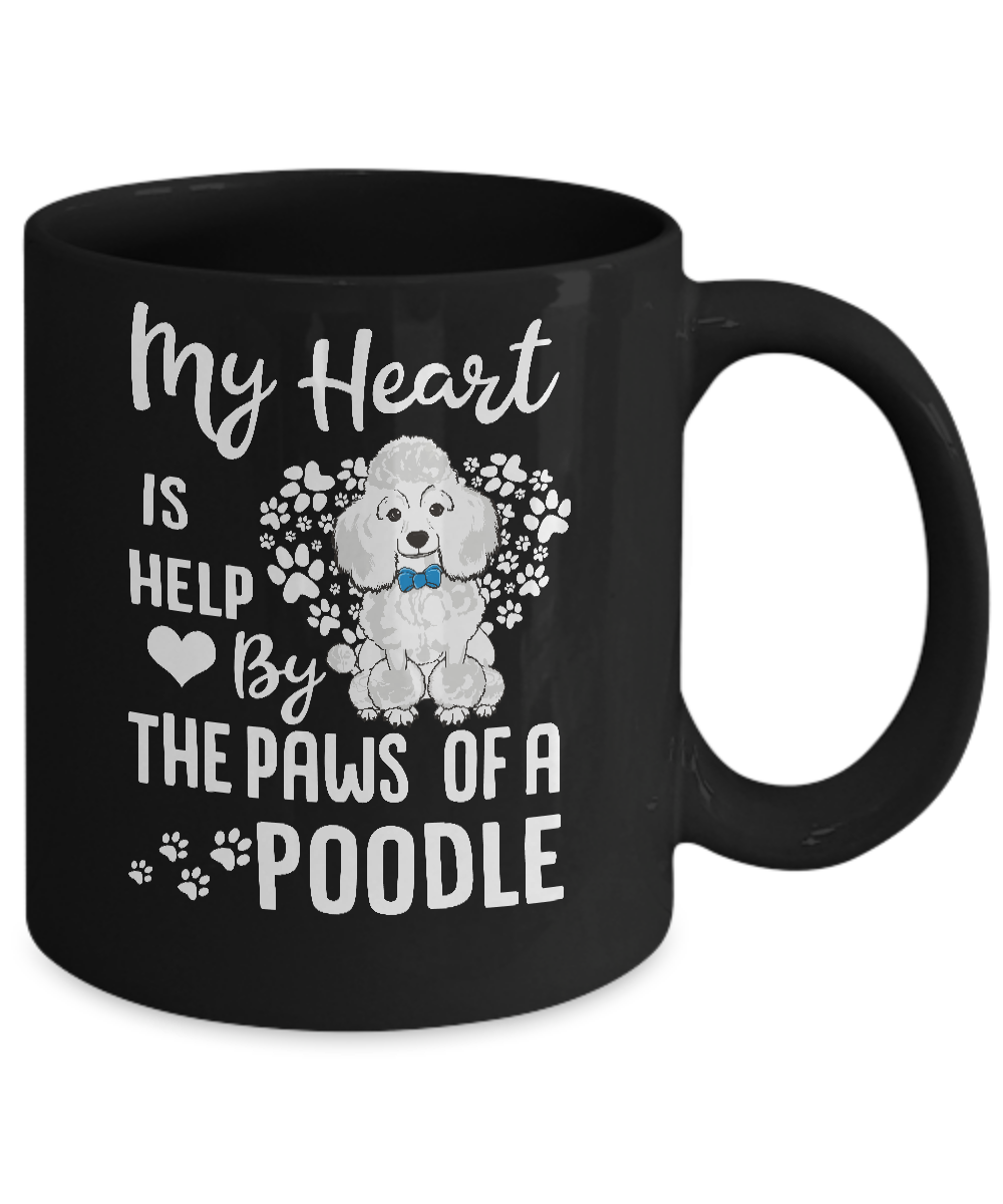 My Heart Is Held By The Paws Of A Poodle Lover Mug-Coffee Mug-11oz Mug-Black