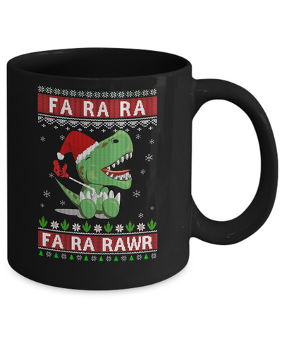 Fa La La Fa Ra Rawr T-Rex Dinosaur Ugly Christmas Sweater Mug-Coffee Mug-11oz Mug-Black