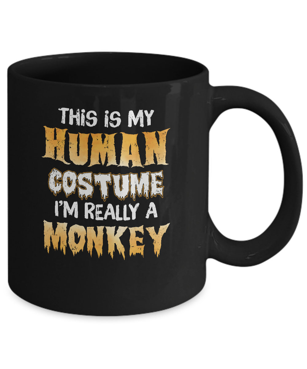 This Is My Human Costume Monkey Halloween Mug-Coffee Mug-11oz Mug-Black