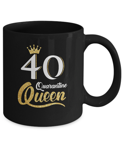 Born In 1981 My 40th Birthday Quarantine Queen Mug-Coffee Mug-11oz Mug-Black