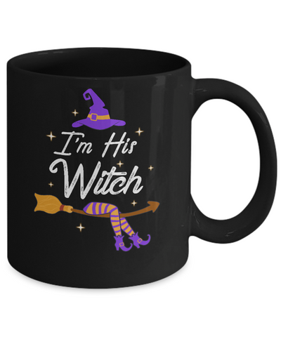 I'm His Witch Matching Boyfriends Husband Halloween Mug-Coffee Mug-11oz Mug-Black