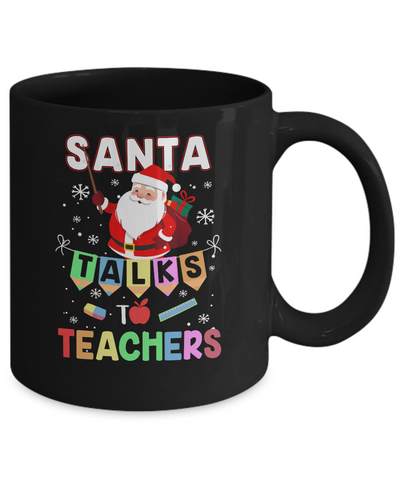 Santa Talks To Teacher Christmas Pajamas Gift Mug-Coffee Mug-11oz Mug-Black