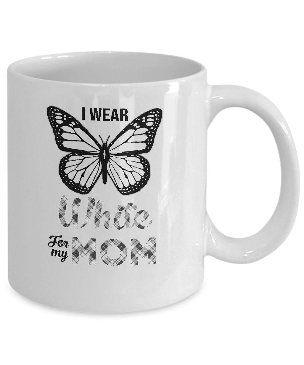 I Wear White For My Mom Butterfly Lung Cancer Awareness Mug-Coffee Mug-11oz Mug-White
