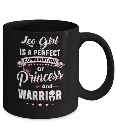 Leo Girl Princess Warrior July August Birthday Mug-Coffee Mug-11oz Mug-Black