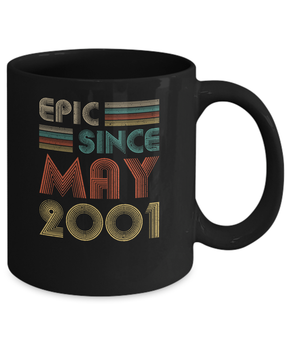 Epic Since May 2001 Vintage 20th Birthday Gifts Mug-Coffee Mug-11oz Mug-Black