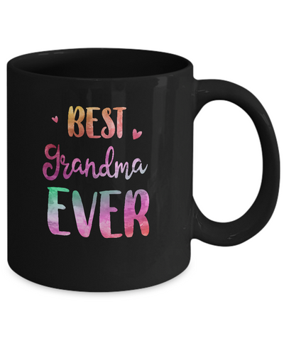 Best Grandma Ever Cute Funny Mothers Day Gift Mug-Coffee Mug-11oz Mug-Black