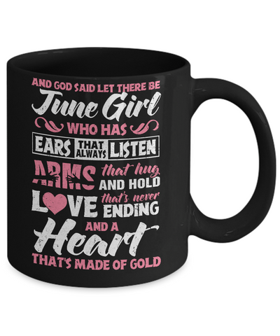And God Said Let There Be June Girl Ears Arms Love Heart Mug-Coffee Mug-11oz Mug-Black