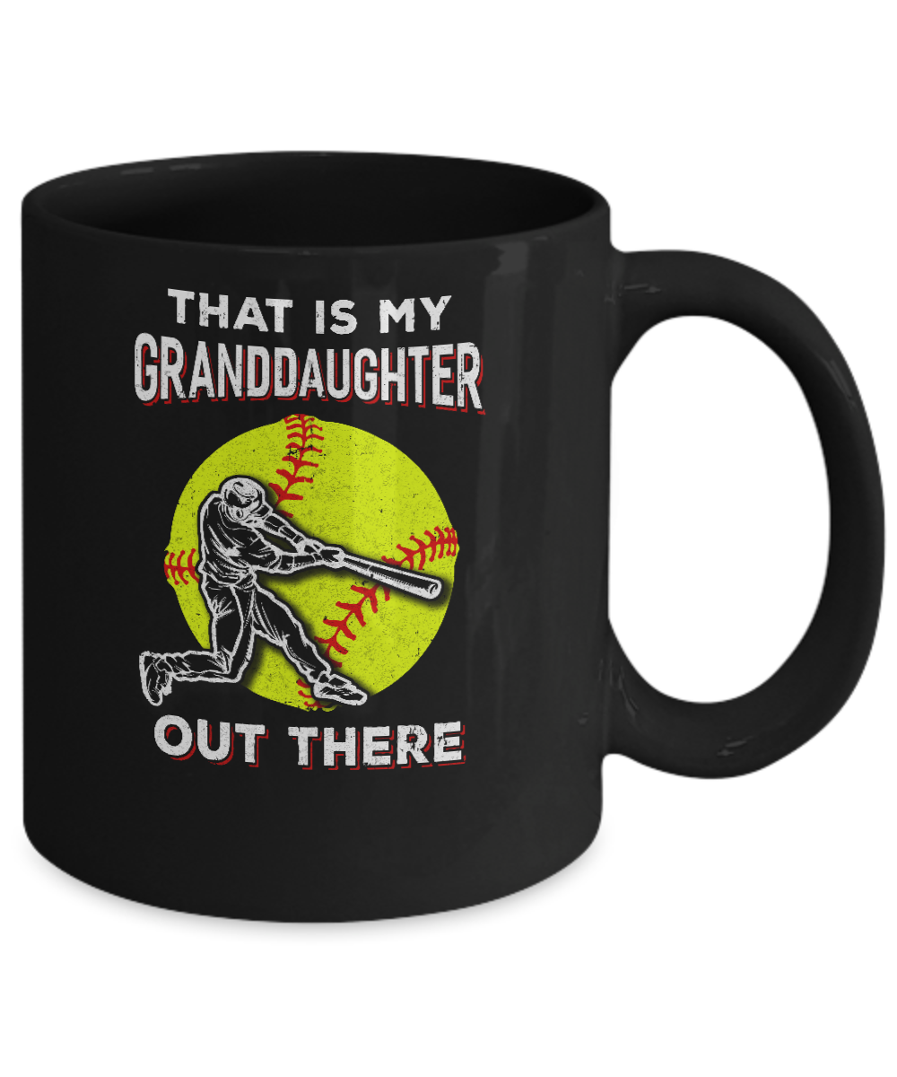 That's My Granddaughter Out There Softball Grandma Papa Mug-Coffee Mug-11oz Mug-Black