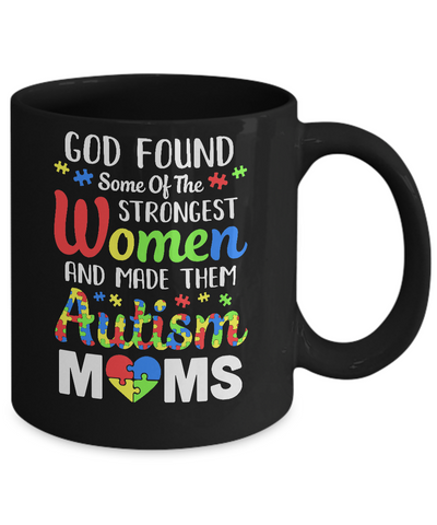 God Made Autism Mom Support Awareness Autistic Parents Mug-Coffee Mug-11oz Mug-Black