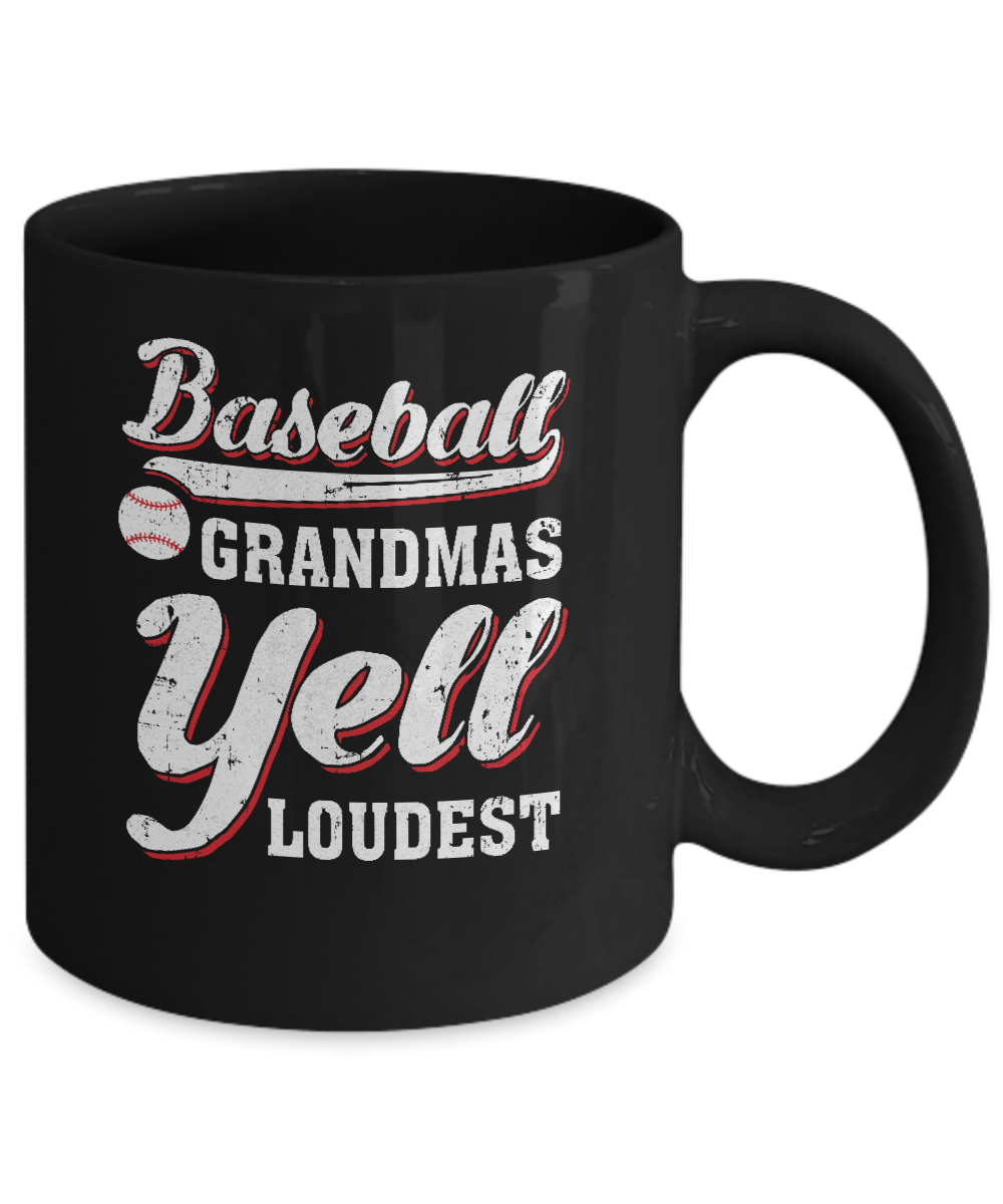Baseball Grandmas Yell Loudest Mug-Coffee Mug-11oz Mug-Black